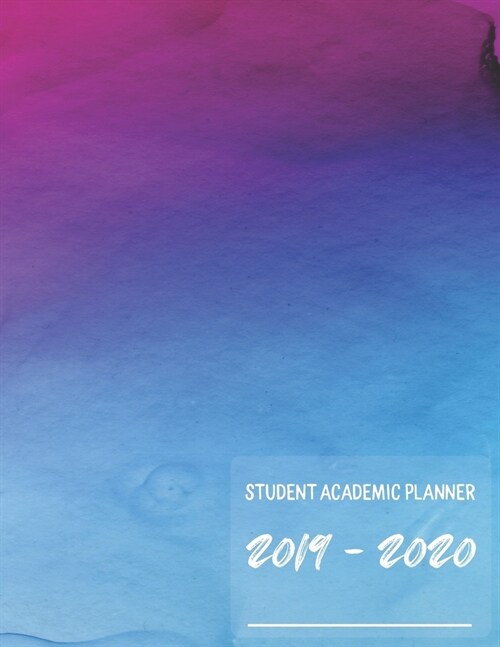 Student Academic Planner: Calendar, Organizer and Class Scheduler for School Students (Paperback)