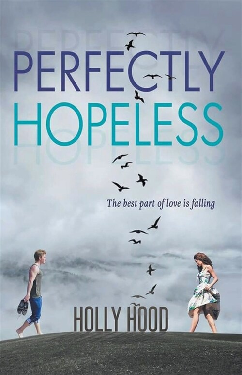 Perfectly Hopeless (Paperback)