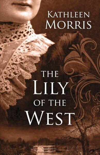 The Lily of the West (Paperback)