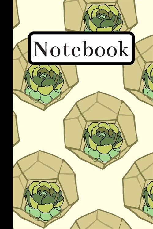 Notebook: Cactus Journal And Pentagons Patterned Ideal For Write Gardening Notes & Plant Lovers (Paperback)