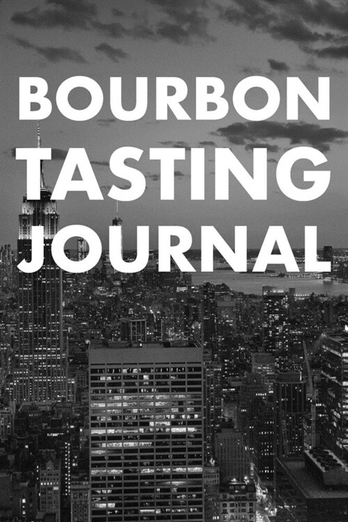 Bourbon Tasting Journal: Whiskey Tasting Logbook, Rating, Flavour Wheel & Colour Slider to Write on - Whisky Connoisseur Handbook - Perfect Gif (Paperback)