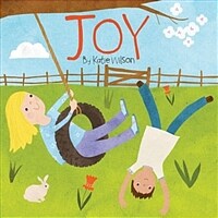 Joy: A Celebration of Mindfulness (Board Books)