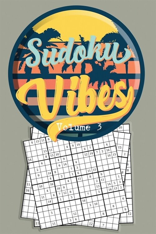 Sudoku Vibes Volume 3: 16 x 16 Mega Sudoku Hard Puzzle Book; Great Gift for Adults, Teens and Kids (Paperback)