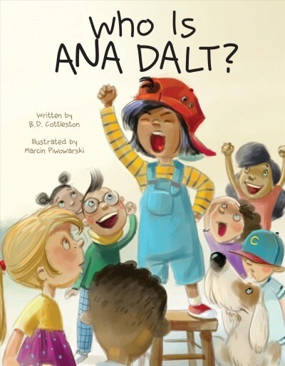 Who Is Ana Dalt? (Hardcover)