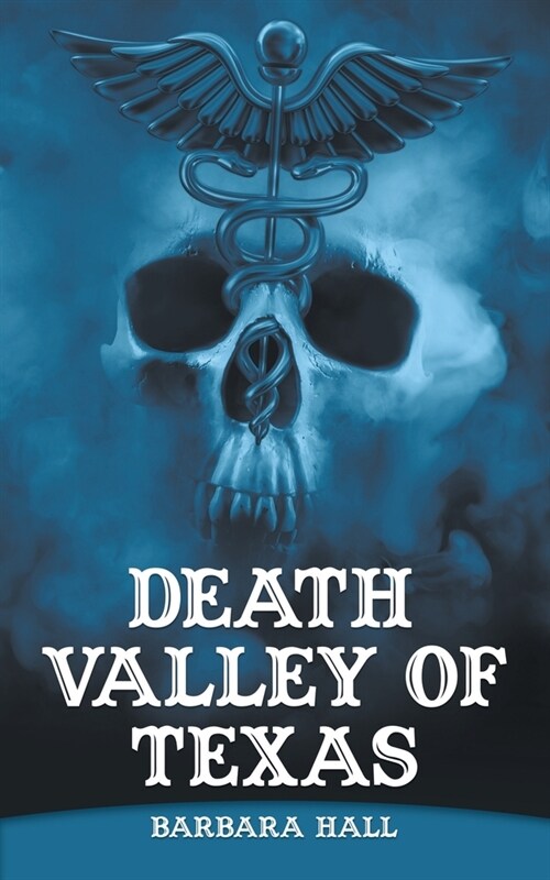 Death Valley of Texas (Paperback)