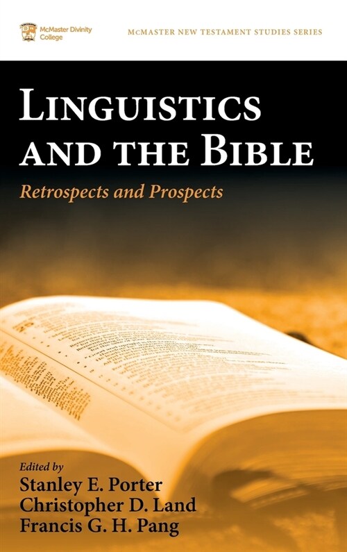 Linguistics and the Bible: Retrospects and Prospects (Hardcover)