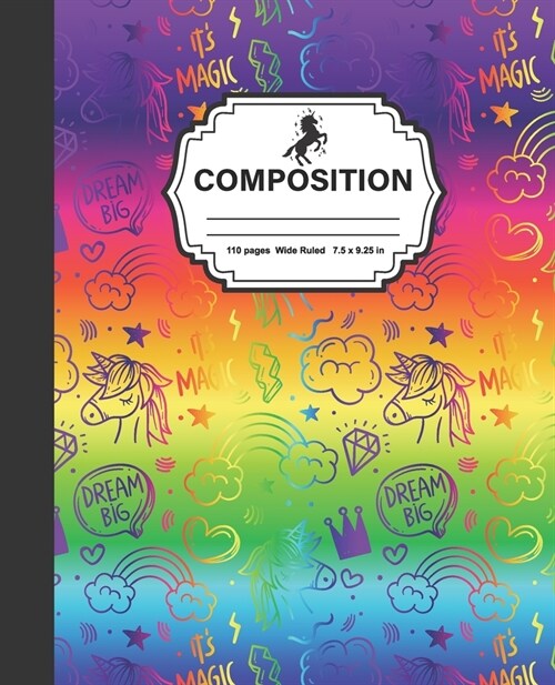 Composition Notebook 110 Pages Wide Ruled: Unicorn Rainbow Marble Blank Lined Unicorn Lover Composition Notebook Wide Ruled Notebook Workbook for Girl (Paperback)