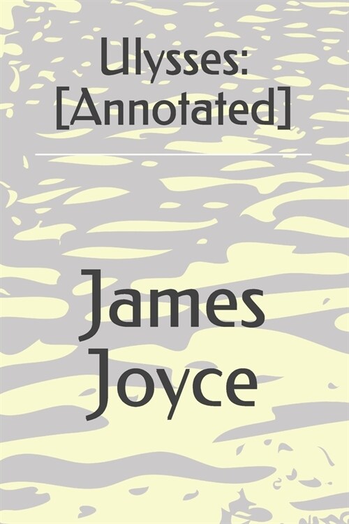 Ulysses: [Annotated] (Paperback)