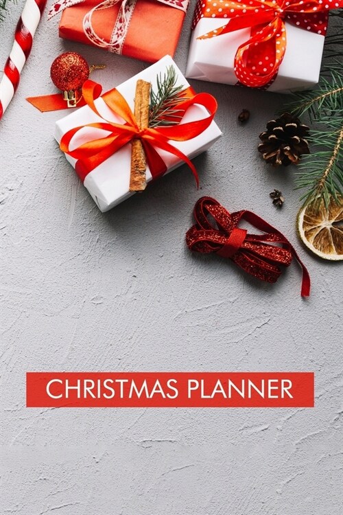 Christmas planner: Stress Free Holiday planner for Shopping list, party planner, day planner, memories journal. Everything you need to pl (Paperback)