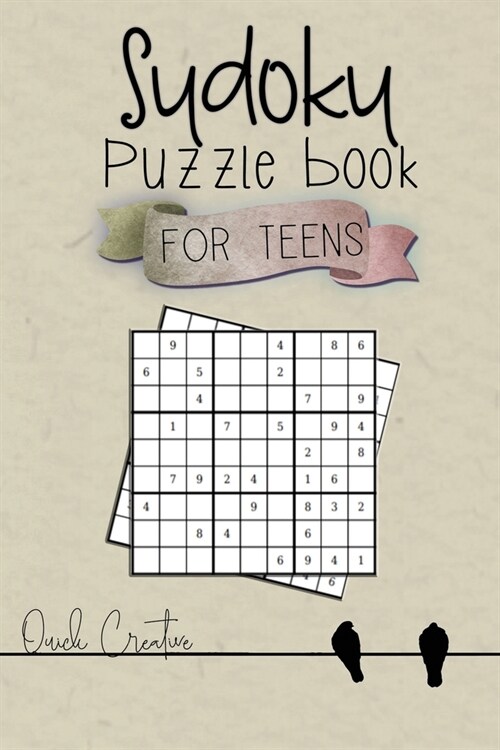 Sudoku Puzzle Book For Teens: Easy to Medium Sudoku Puzzles Including 330 Sudoku Puzzles with Solutions 4th edition, Great Gift for Teens or Tweens (Paperback)