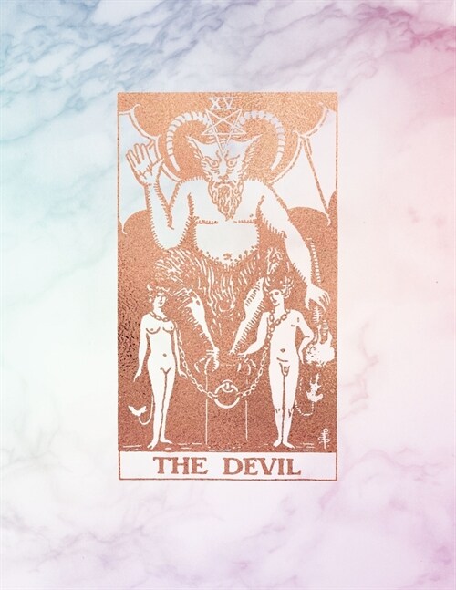 The Devil: College Ruled Journal - 8.5 x 11 A4 Notebook - Pastel Hue, Rainbow Marble and Rose Gold - 150 College Ruled Lined Page (Paperback)