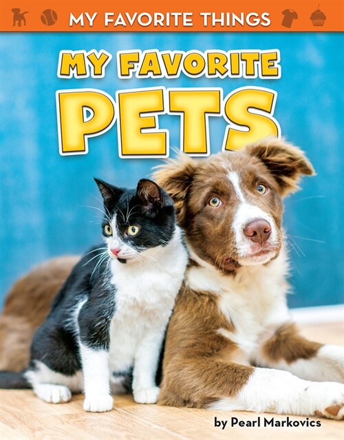 My Favorite Pets (Paperback)