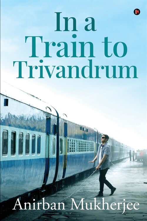 In a Train to Trivandrum (Paperback)