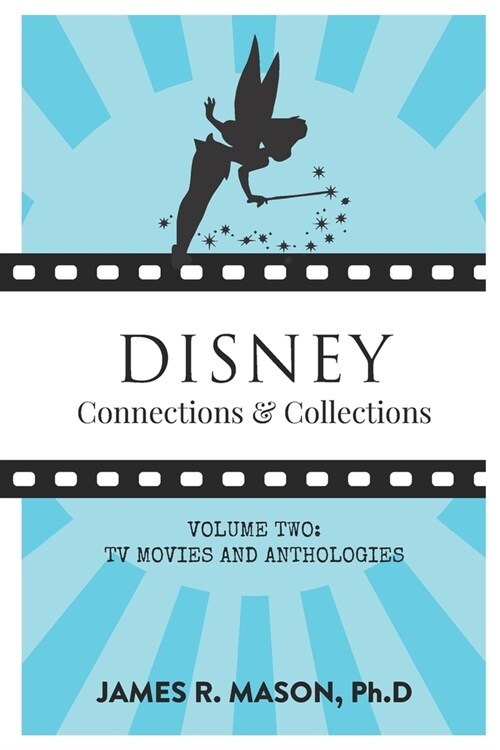Disney Connections & Collections: Volume Two - Television (Paperback)