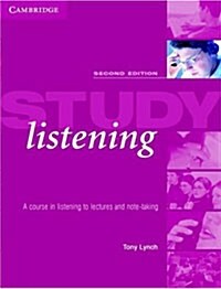 [중고] Study Listening : A Course in Listening to Lectures and Note Taking (Paperback, 2 Revised edition)