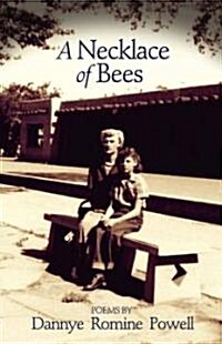 A Necklace of Bees: Poems (Paperback)