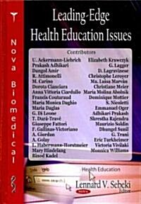 Leading-Edge Health Education Issues (Hardcover)