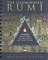 The Illuminated Rumi 2009 Calendar (Hardcover)