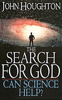 The Search for God: Can Science Help? (Paperback)