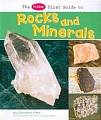 The Pebble First Guide to Rocks and Minerals (Paperback)