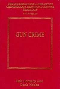 Gun Crime (Hardcover)