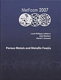 Porous Metals and Metallic Foams (Hardcover)