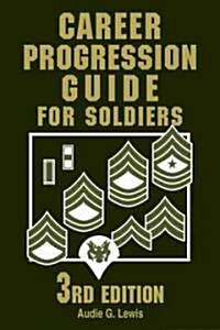 Career Progression Guide for Soldiers (Paperback, 3)