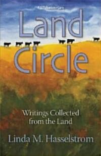Land Circle: Writings Collected from the Land (Paperback, Anniversary)