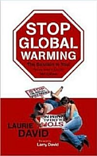Stop Global Warming : the Solution is You! (Paperback)