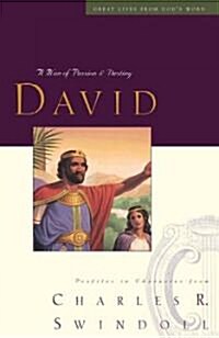 David: A Man of Passion & Destiny (Paperback)