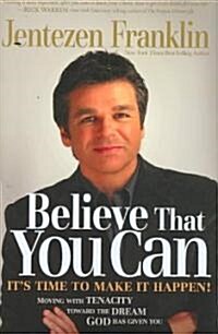 [중고] Believe That You Can (Hardcover)