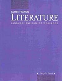 Globe Literature Purple Language Enrichment Wkb C01 (Paperback)