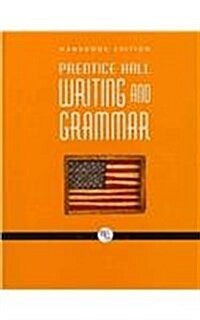 Prentice Hall Writing and Grammar Handbook, Grade 11 (Hardcover)