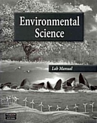 Environmental Science Lab Manual 2007 (Paperback)