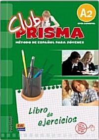Club Prisma A2 Elemental Libro de Ejercicios (Paperback)
