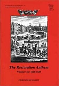 The Restoration Anthem Volume 1 1660-1689 (Sheet Music, Vocal score)