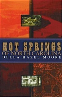 Hot Springs of North Carolina (Paperback)