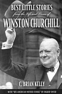 Best Little Stories from the Life and Times of Winston Churchill (Paperback)
