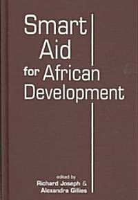 SMART AID FOR AFRICAN DEVELOPMENT (Hardcover)