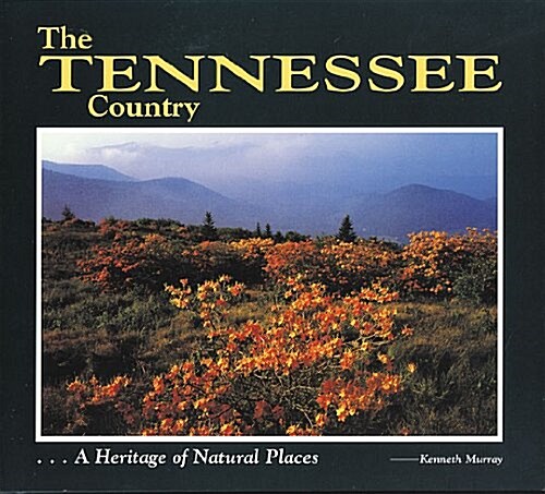 Tennessee Country (Hardcover, New)