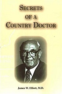 Secrets of a Country Doctor (Paperback)