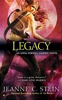 Legacy: An Anna Strong, Vampire Novel (Mass Market Paperback)