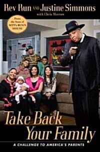 Take Back Your Family (Hardcover)