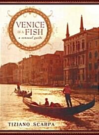 Venice Is a Fish (Hardcover)