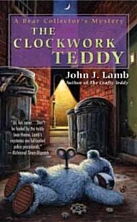 [중고] The Clockwork Teddy (Paperback)