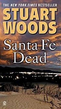 Santa Fe Dead (Mass Market Paperback, Reprint)