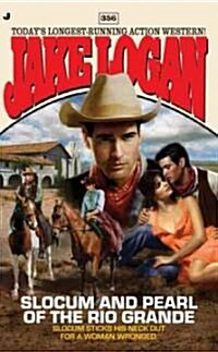 Slocum and Pearl of the Rio Grande (Paperback)