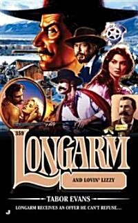 Longarm and Lovin Lizzy (Paperback)