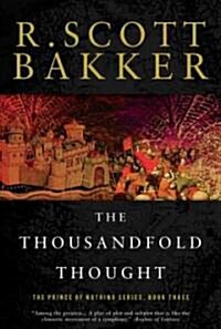 The Thousandfold Thought (Paperback)