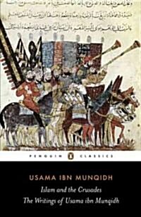 The Book of Contemplation : Islam and the Crusades (Paperback)